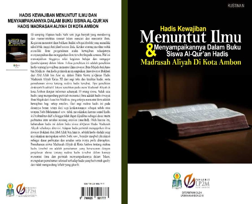 HADIS KEWAJIBAN MENUNTUT ILMU DAN MENYAMPAIKANNYA DALAM BUKU SISWA  AL-QUR’AN HADIS MADRASAH ALIYAH DI KOTA AMBON